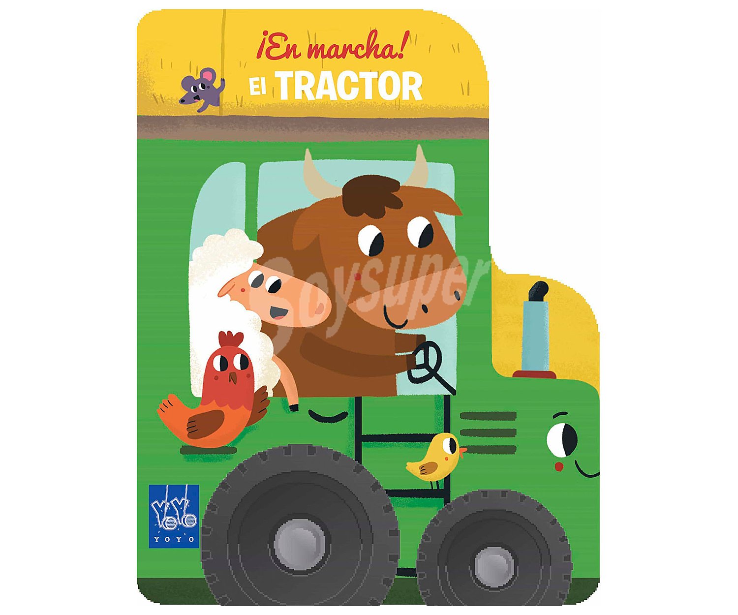 ¡En marcha! El tractor, vv.aa. Género: infantil, preescolar. Editorial yoyo