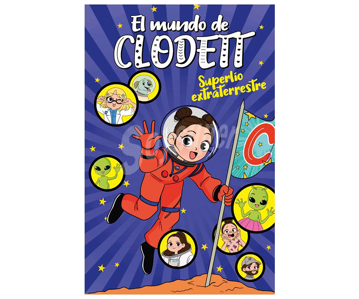 El mundo de Clodett 6, superlío extraterrestre, clodett. Género infantil. Editorial Montena.