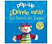 Pop-up ¿dónde está? La hora de jugar. vv.aa. Género: Infantil, Editorial