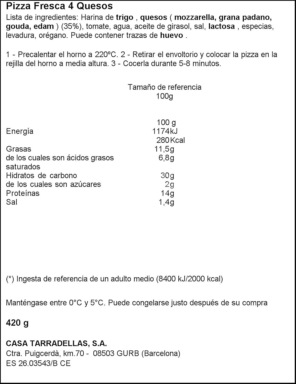 Casa tarradellas Pizzas pequeñas frescas 4 quesos cocidas al horno de piedra casa tarradellas