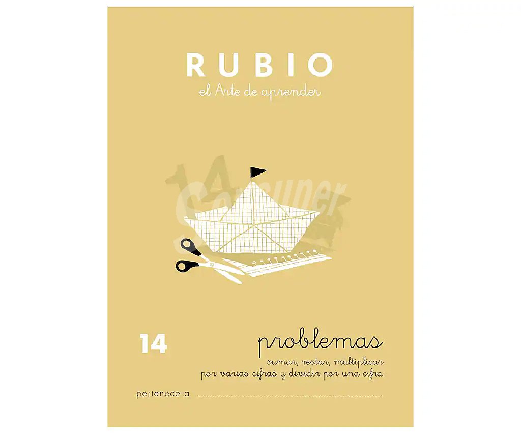 Problemas 14, sumar, restar y multiplicar por varias cifras y dividir por una, 9-10 años rubio