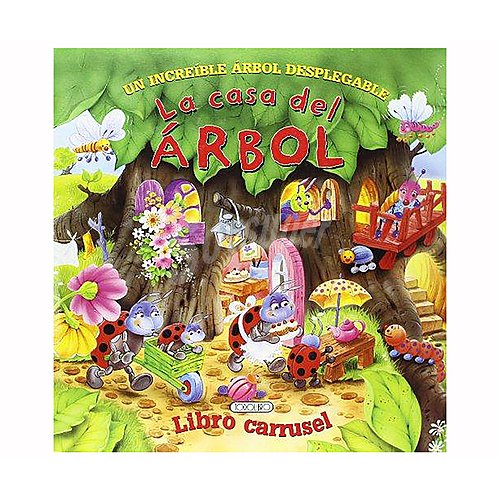 La casa del árbol. vv.aa. Género: infantil. Editorial: Todolibro Ediciones