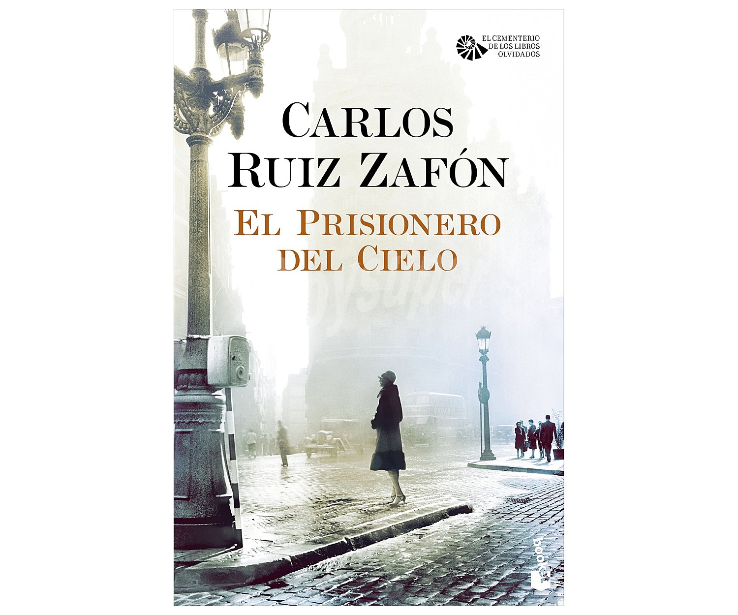 El prisionero del cielo, carlos ruiz zafón, bolsillo. Género: novela narrativa. Editorial Booket