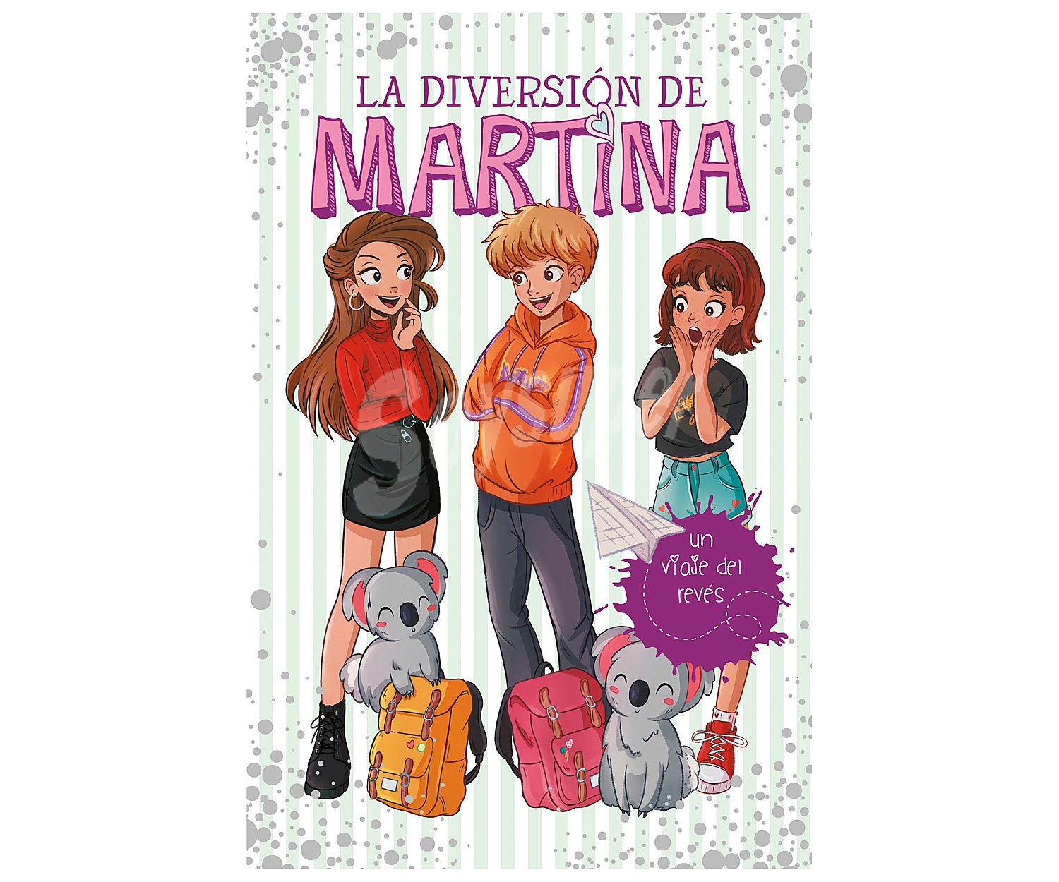 La Diversión de Martina, Un viaje del revés, martina D antiochia. Género: infantil. Editorial Montena.