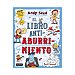 El libro antiaburrimiento, andy seed. Género: actividades. Editorial Destino.