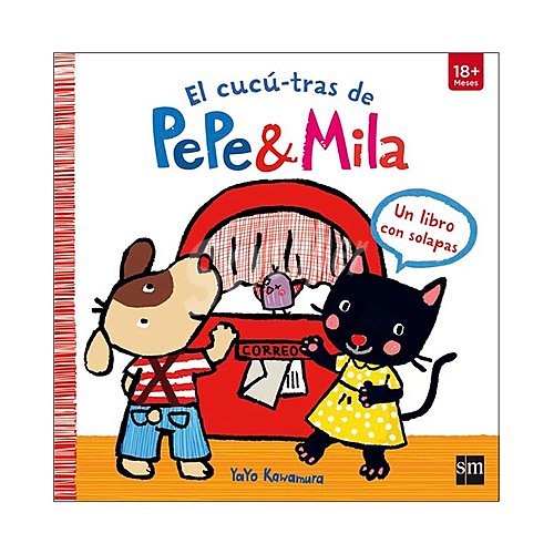 El cucu tra de Pepe y Mila, yayo kawamura. Género: infantil. Editorial SM.