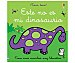 Este no es mi dinosaurio, VV. AA. Género: infantil. Editorial Usborne.