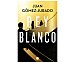 Rey Blanco, juan gómez-jurado. Género: novela negra, policiaca. Editorial Ediciones B.