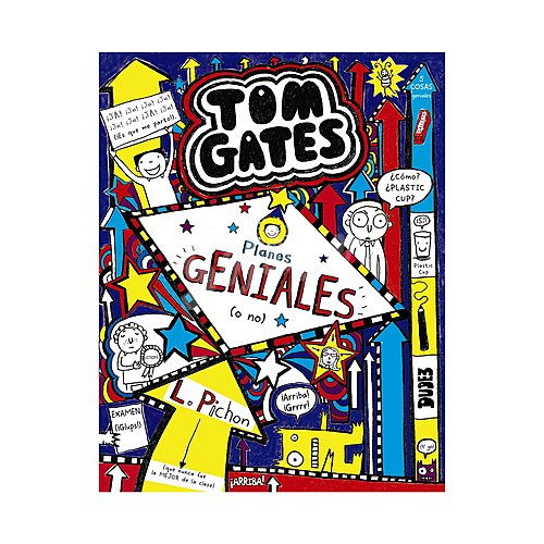 Tom Gates: Planes geniales (o no). LIZ pichon, Género: Infantil y Juvenil, Editorial: Bruño