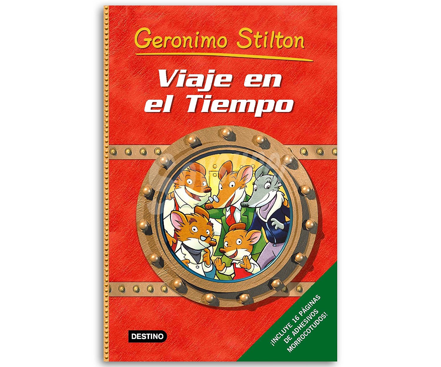 Viaje en el tiempo, Gerónimo Stilton, vv.aa. Género: infantil . Editorial: Destino