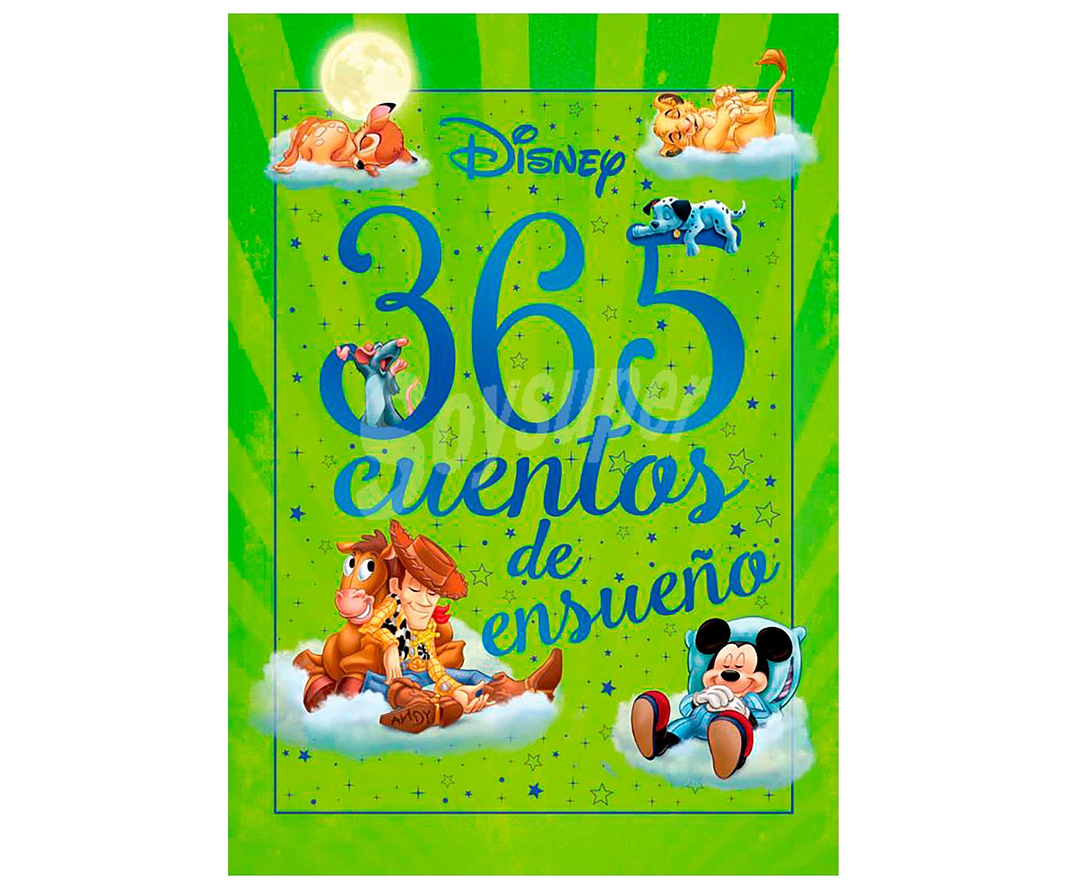 365 cuentos de ensueño, VV. AA. Género: infantil. Editorial Disney.