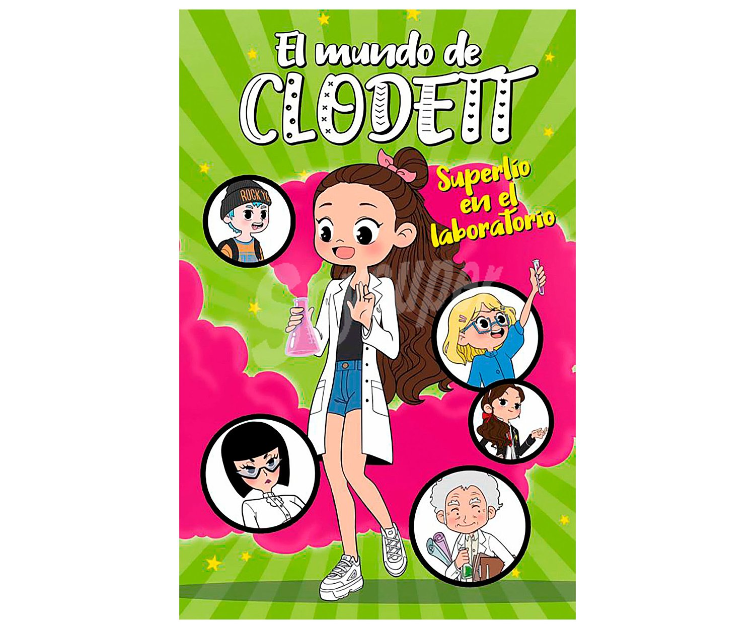 El mundo de Clodett 7: Superlío en el laboratorio, clodett. Género: infantil. Editorial Montena.