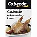 Codorniz en escabeche cabezòn