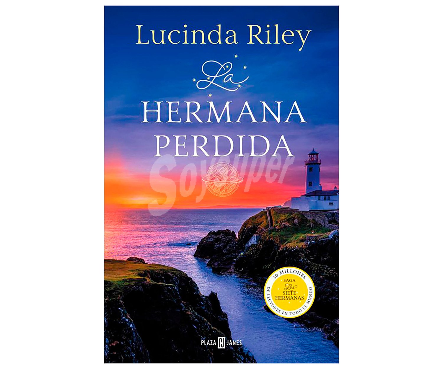 Las siete hermanas 7: La hermana perdida, lucinda riley. Género: romántica. Editorial Plaza Janes.