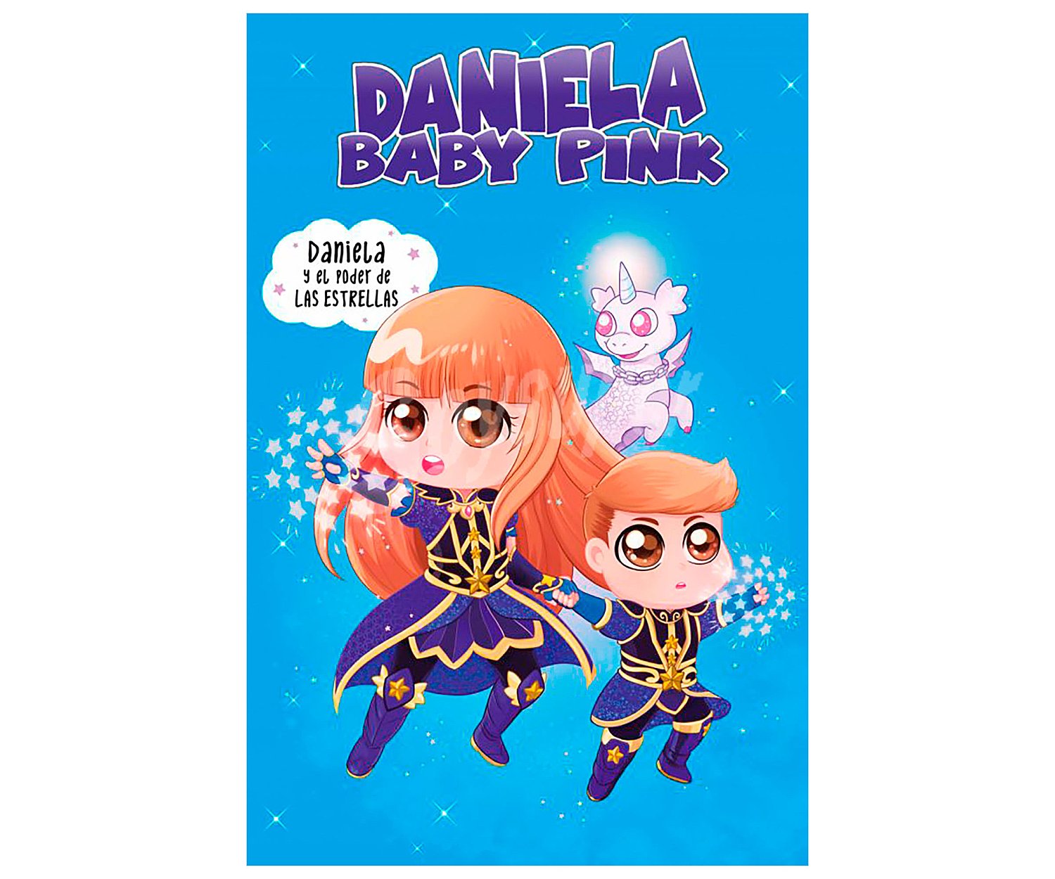 Daniela y el poder de las estrellas, daniela baby pink. Género: infantil. Editorial Beascoa.