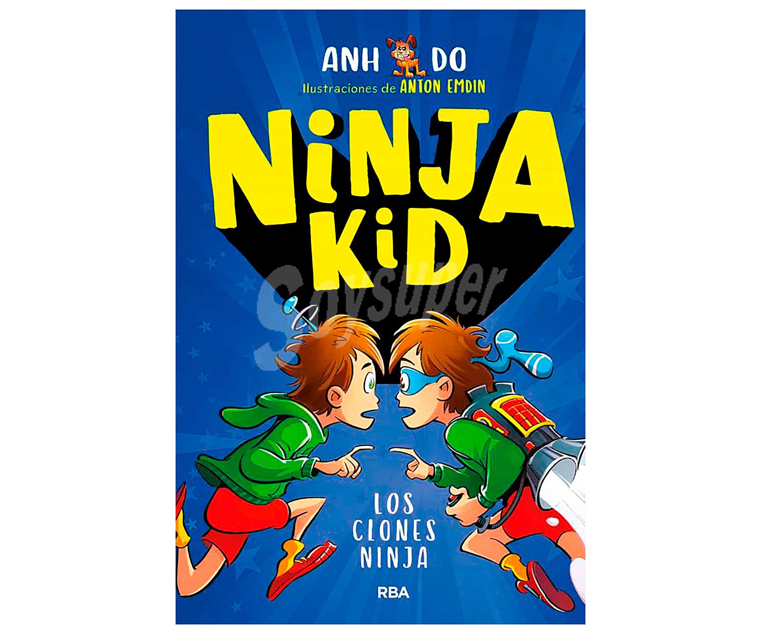 Ninja Kid 5: Los clones Ninja, ANH DO. Género: infantil. Editorial rba.