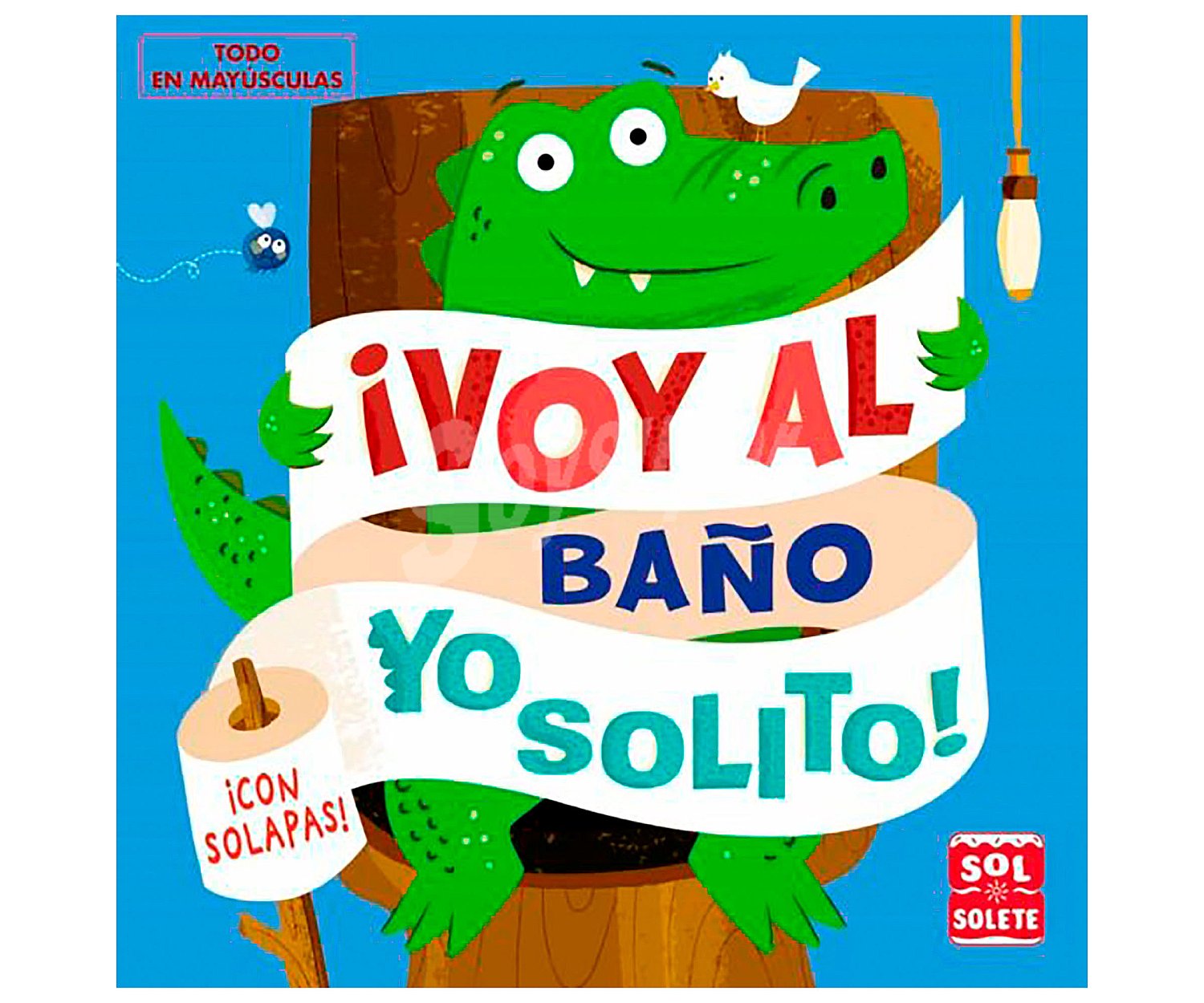 ¡voy al baño yo solito! fiona munro. Género: infantil, preescolar. Editorial Bruño.