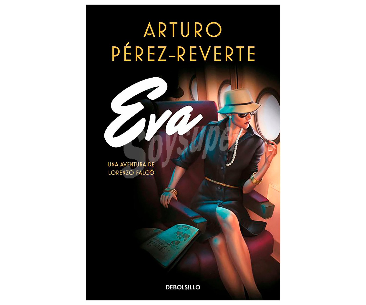 Eva, arturo perez. Género novela histórica. Editorial Debolsillo.