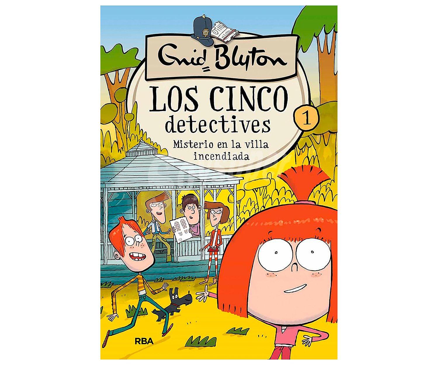 Los cinco detectives 1: Misterio en la villa incendiada, enid blyton. Género: infantil. Editorial rba.