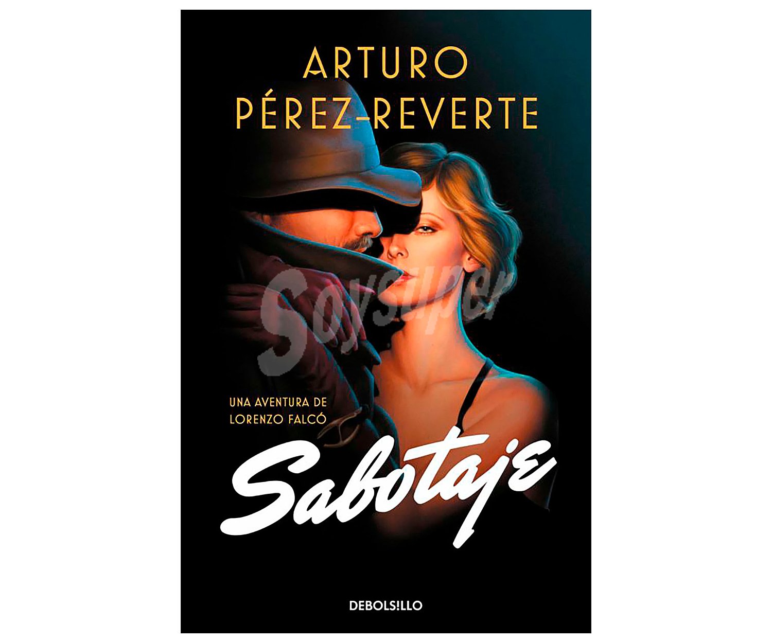 Sabotaje, arturo perez. Género novela histórica. Editorial Debolsillo.