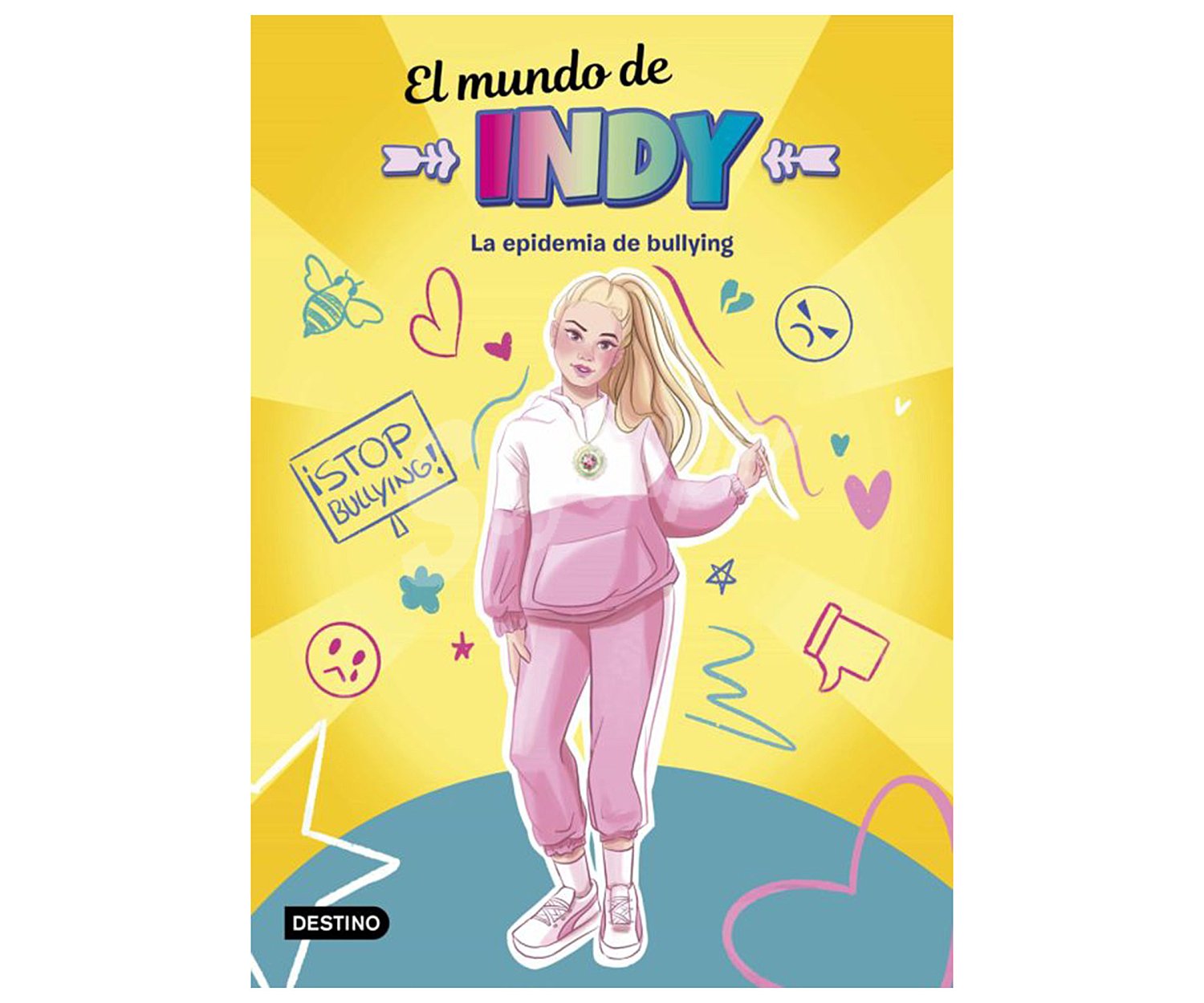 La epidemia de bullying, EL mundo DE indy. Género infantil. Editorial Planeta.