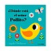 ¿dónde está el señor Pollito? ingela P. arrhenius. Género: preescolar. Editorial Timunmas.