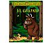 El Grúfalo, julia donaldson. Género: infantil. Editorial Bruño.