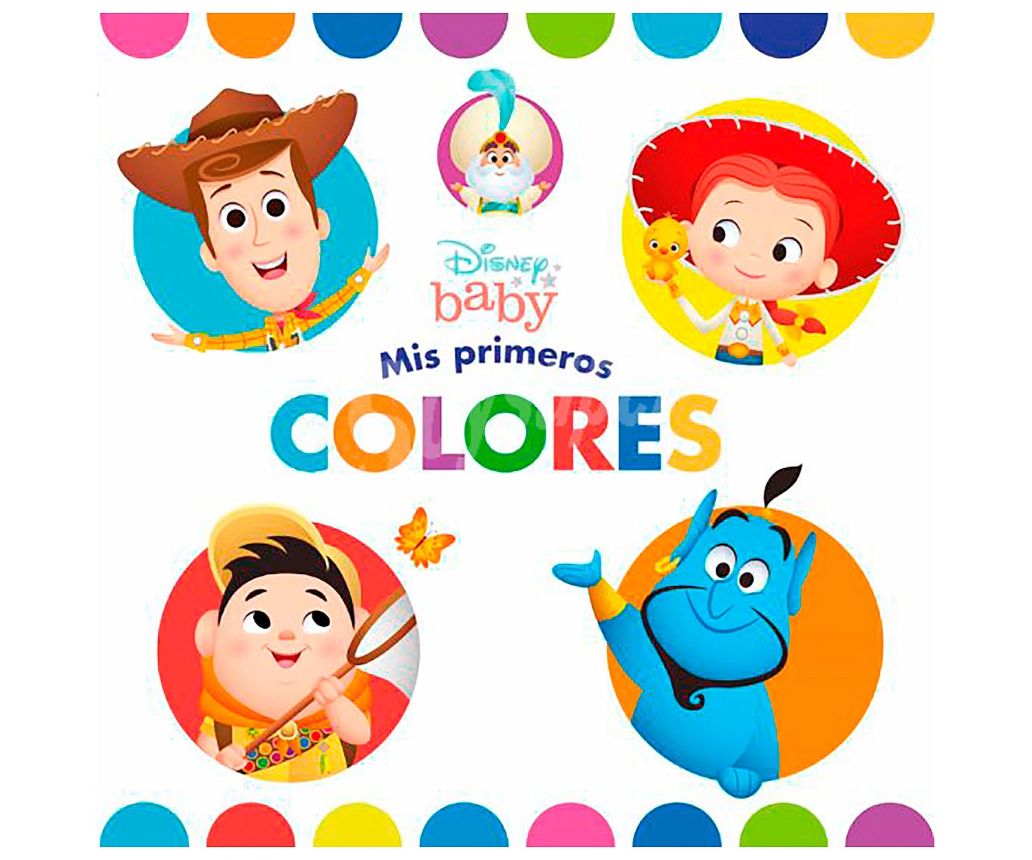 Mis primeros colores, VV. AA. Género: infantil, preescolar. Editorial Disney.