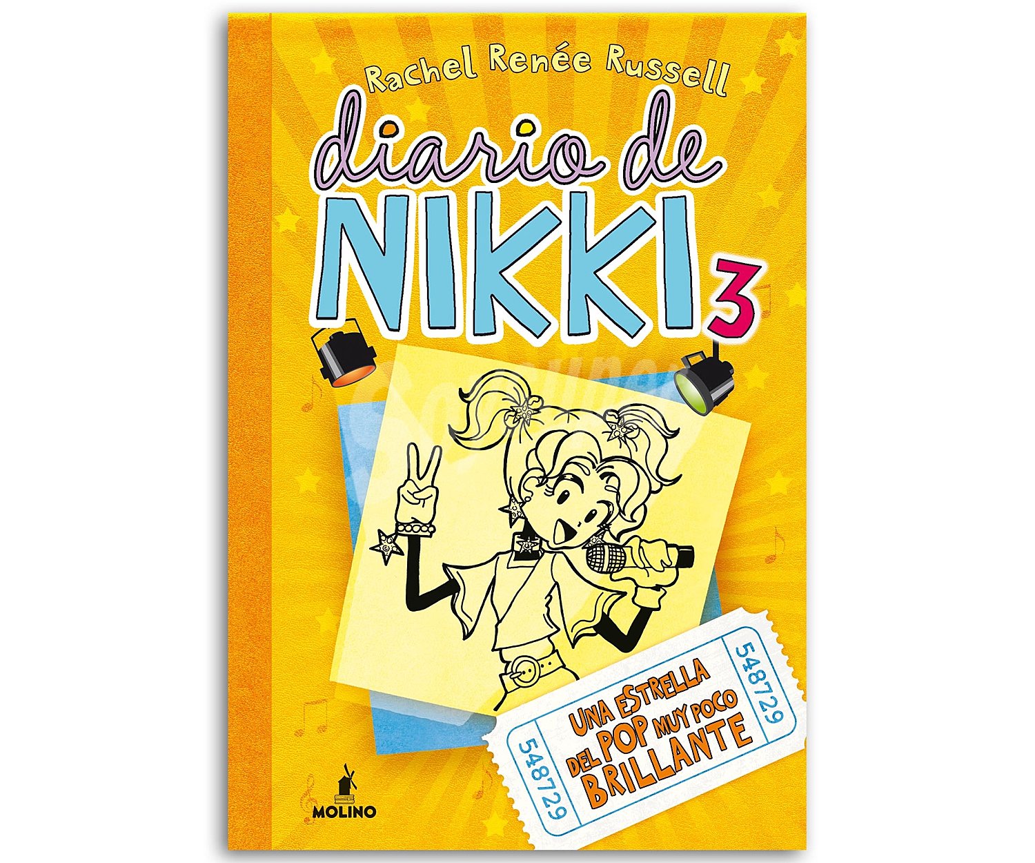 Diario de Nikki 3, Una estrella del pop muy poco brillante, rachel renée russell. Género: juvenil. Editorial Molino