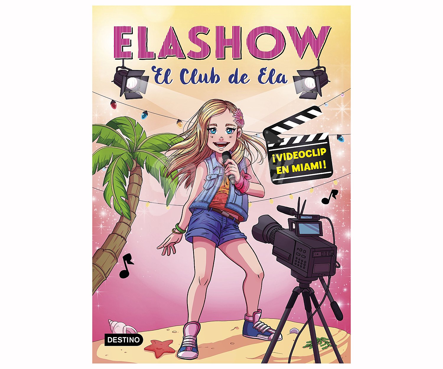 Elashow el club de ela, ELAIA MARTINEZ, Género: infantil. Editorial: