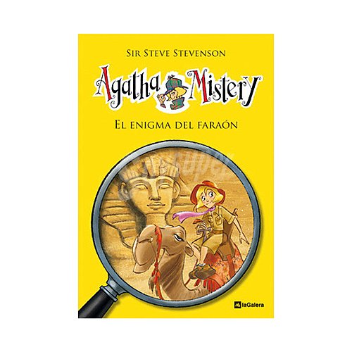 Agatha Mistery 1, El enigma del Faraón, steve stevenson. Género: infantil. Editorial La Galera