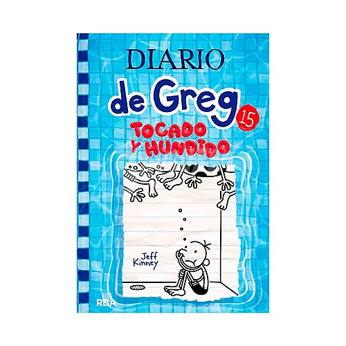 Diario de Greg 15: Tocado y hundido, jeff kinney. Género: infantil. Editorial rba.