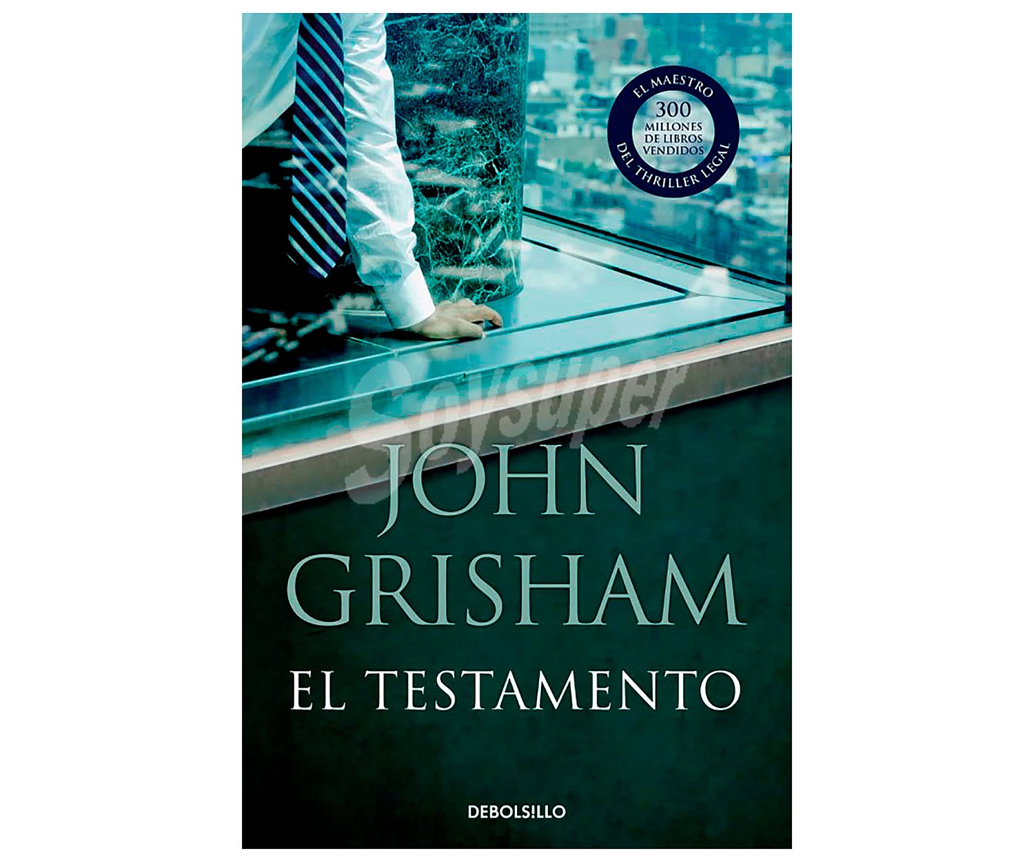 El testamento, john grisham. Género novela negra. Editorial Debolsillo.