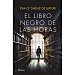 El libro negro de las horas Eva García Sáenz de Urturi, Ficción