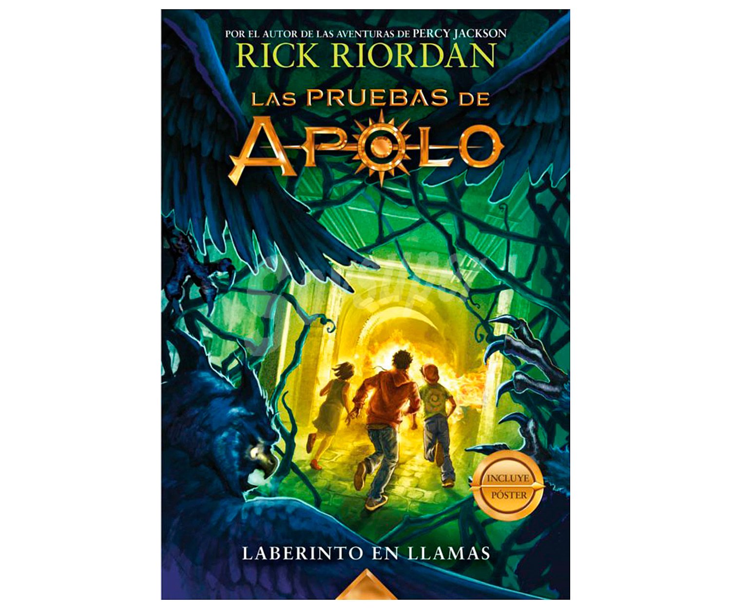 Las pruebas de Apolo 3, el laberinto en llamas, rick riordan. Género juvenil. Editorial Montena.