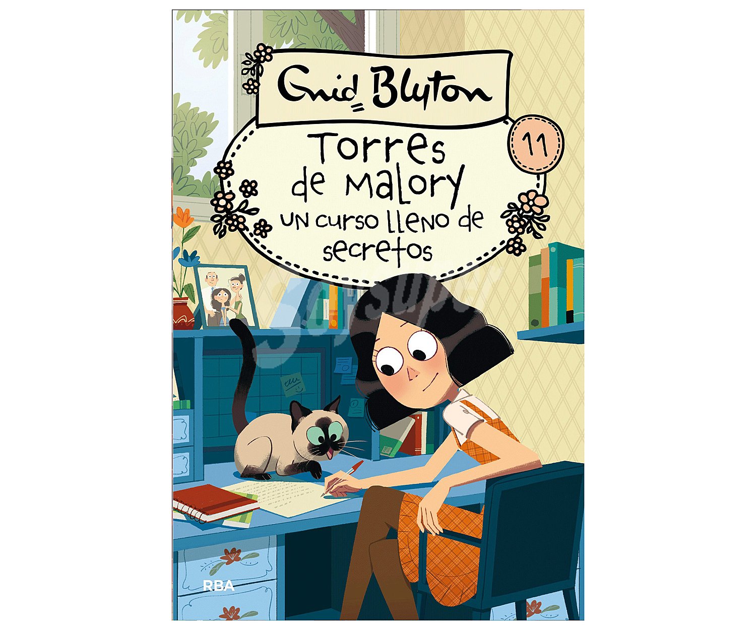 Torres de Malory 11: un curso lleno de secretos. ENID BLYTON. Género: infantil. Editorial: