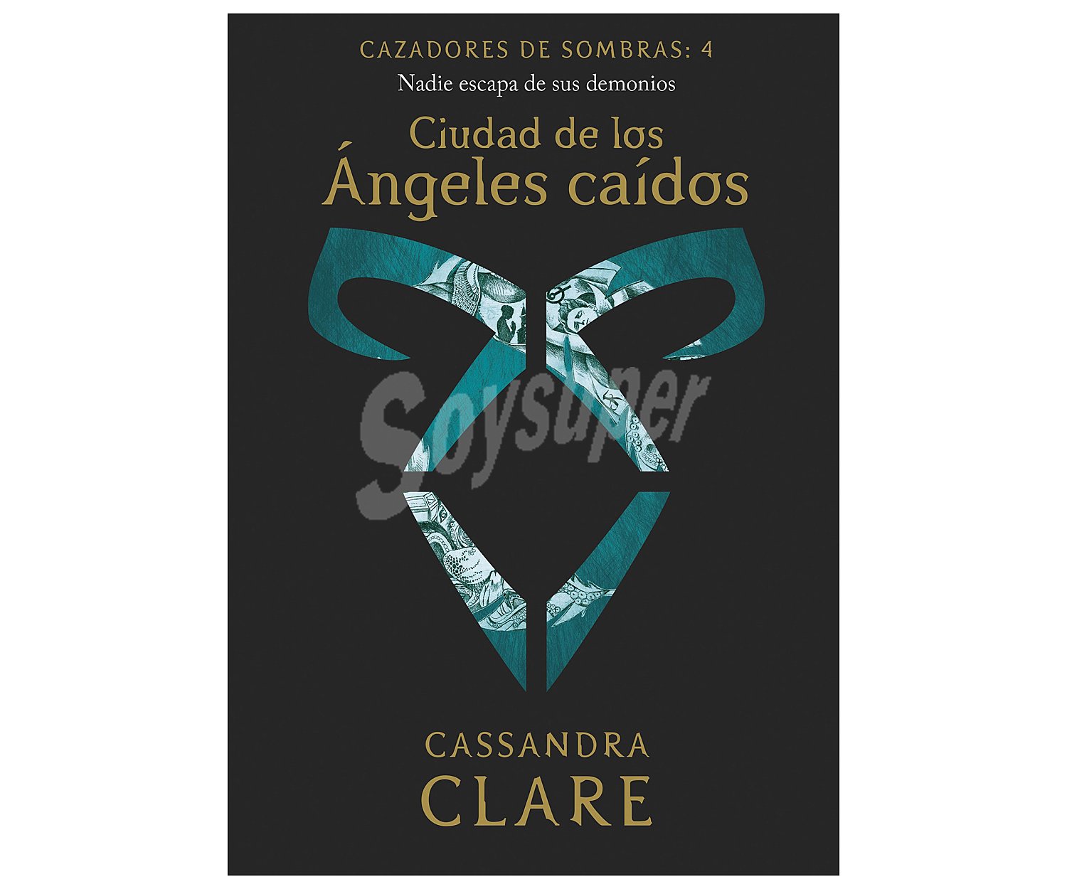 Ciudad de los ángeles caídos, cassandra clare. Género: juvenil. Editorial: Planeta.