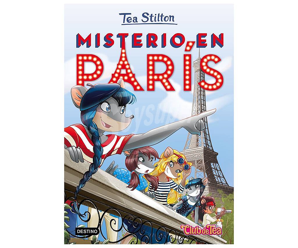 Misterio en París. TEA stilton, Género: Infantil, Editorial: Destino