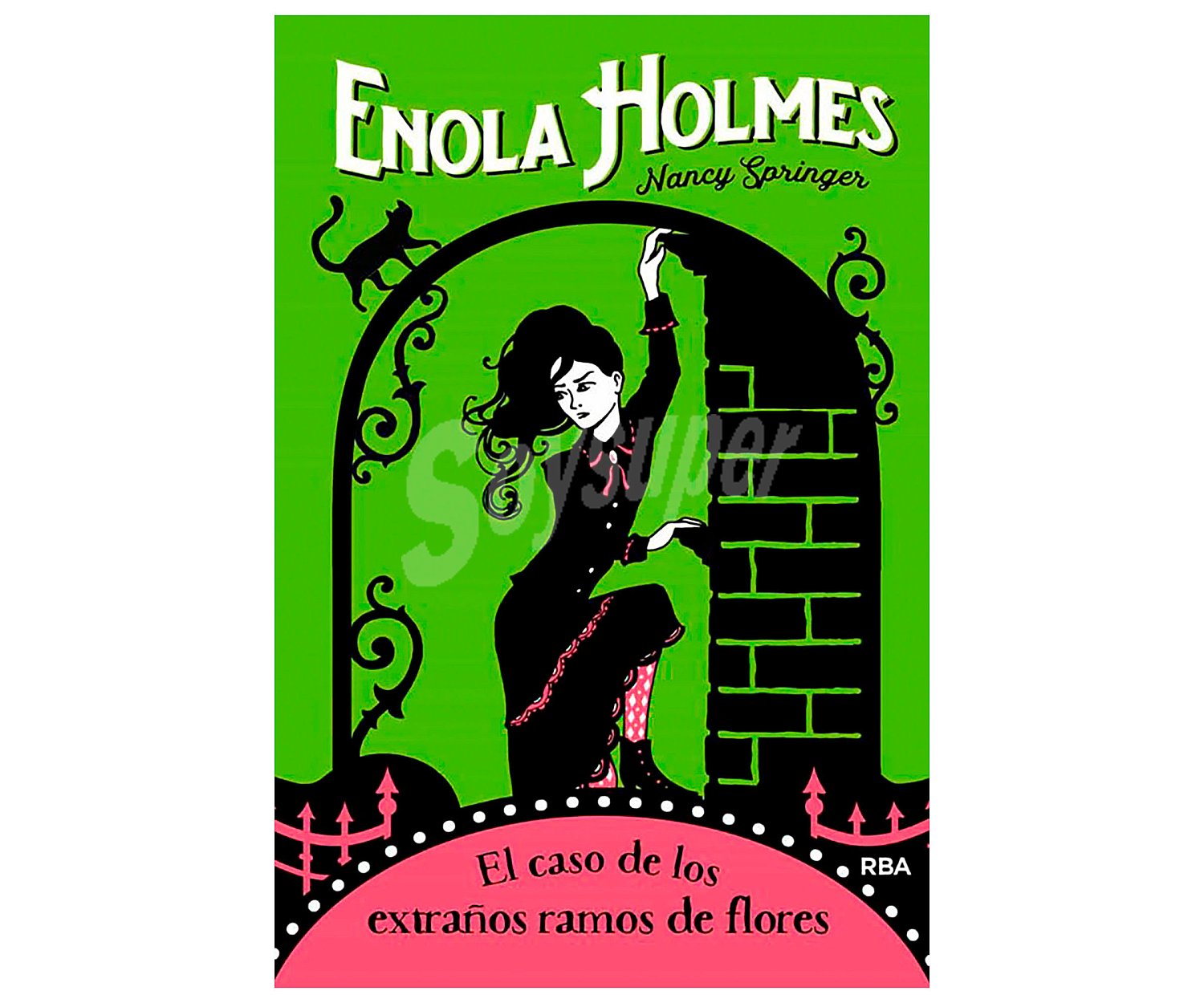 Enola Holmes 3: El caso de los extraños ramos de flores, nancy springer. Género: aventuras, juvenil. Editorial rba.