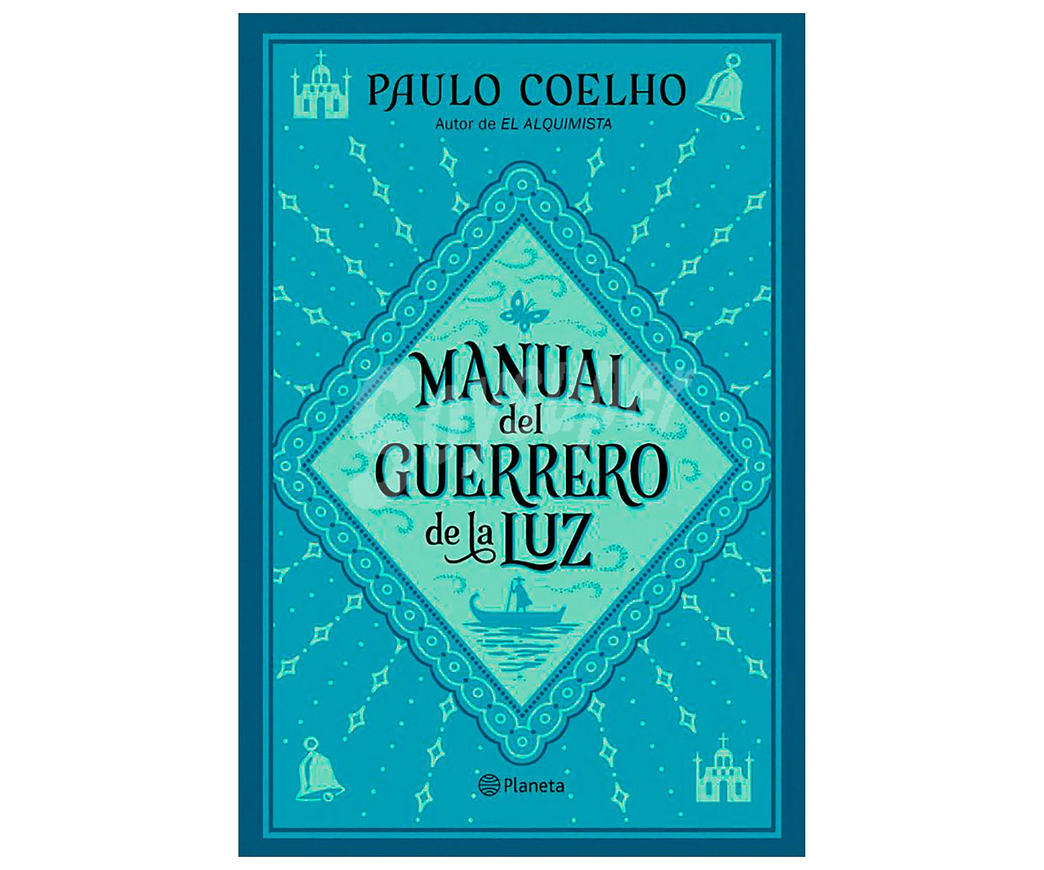 Manual del guerrero de la luz, paulo coelho. Género: narrativa. Editorial Planeta.