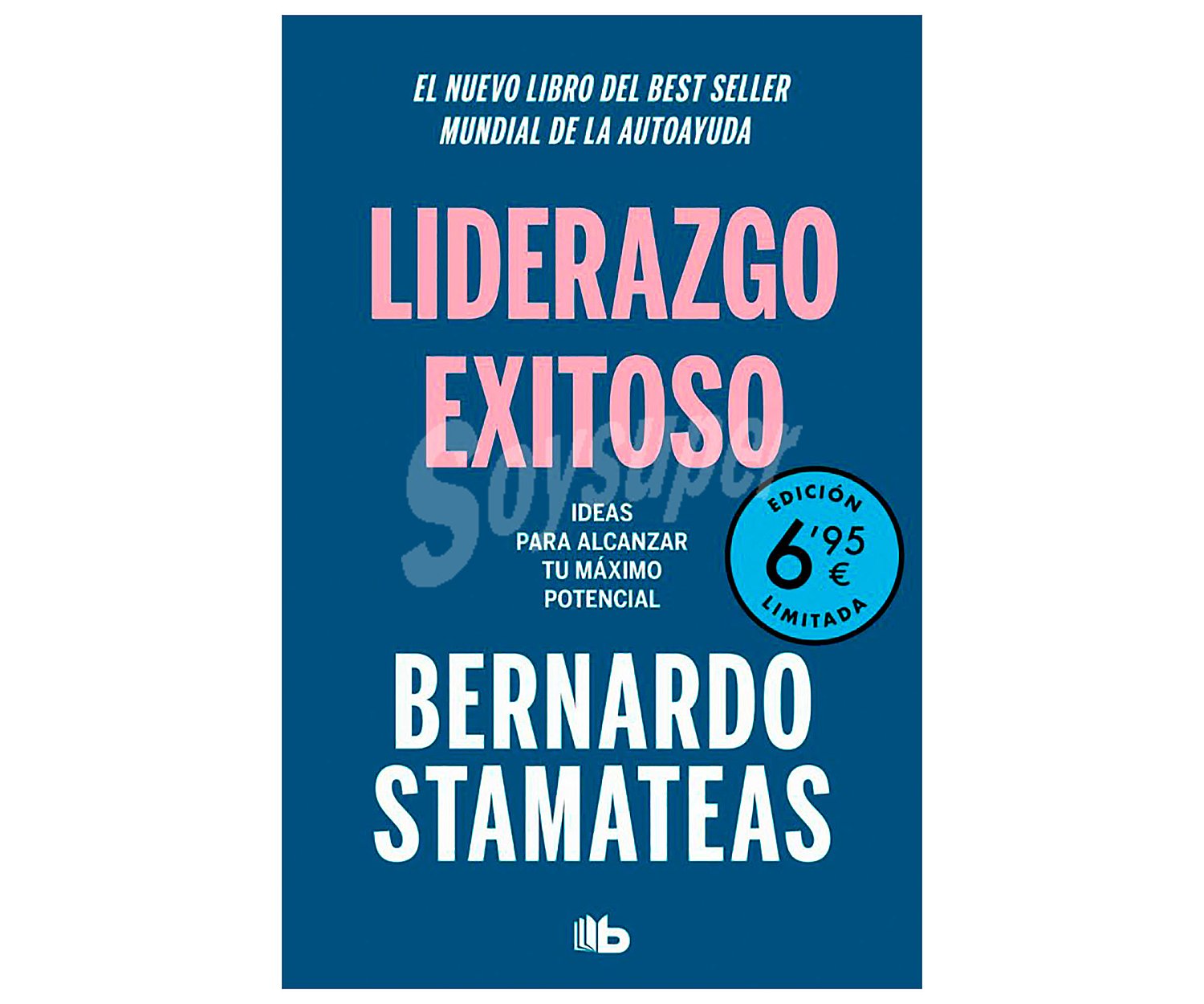 Liderazgo exitoso, bernardo stamateas, libro de bolsillo. Género: autoayuda. Editorial