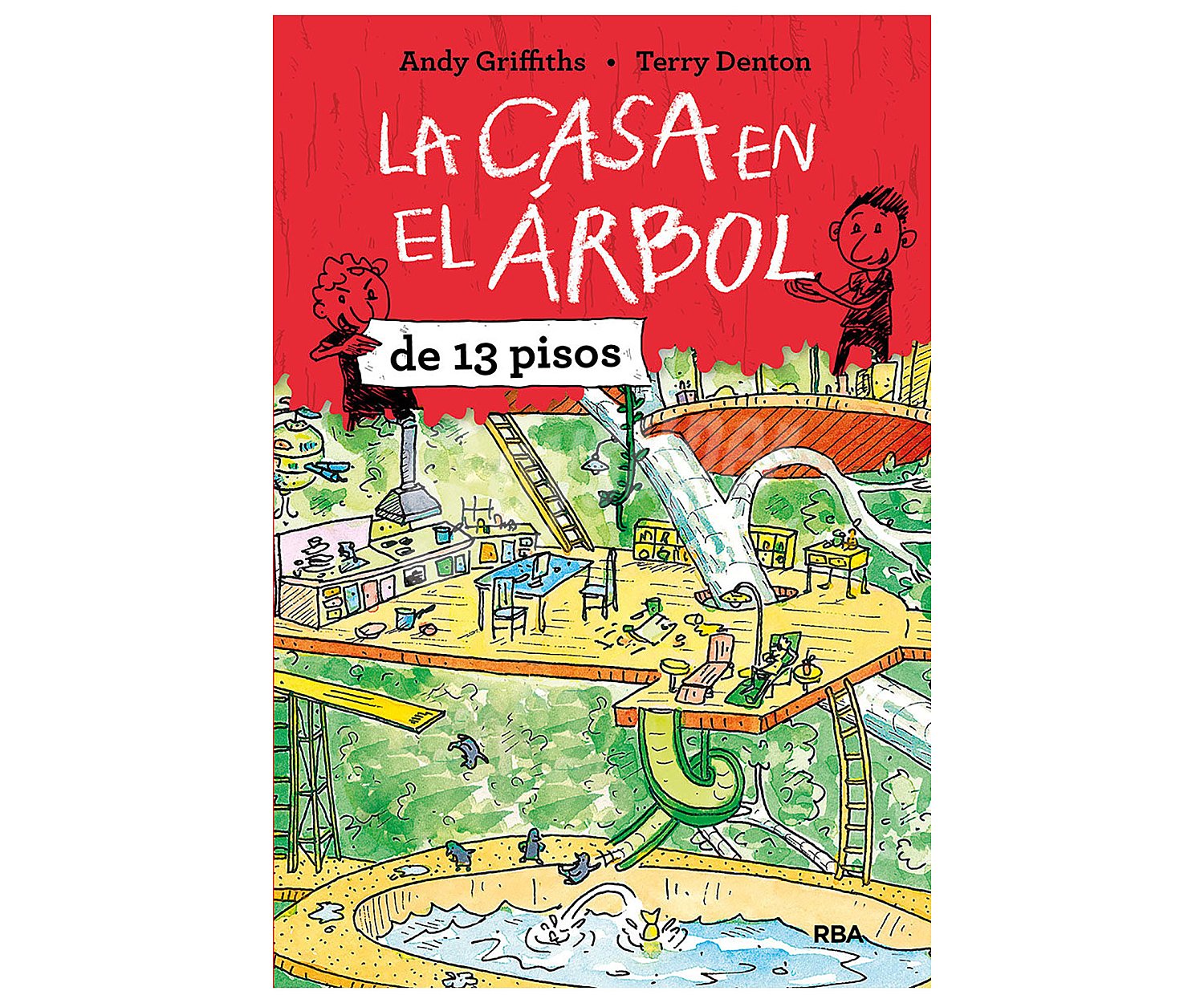 La casa del árbol de 13 pisos, andy griffiths. Género: infantil. Editorial Molino