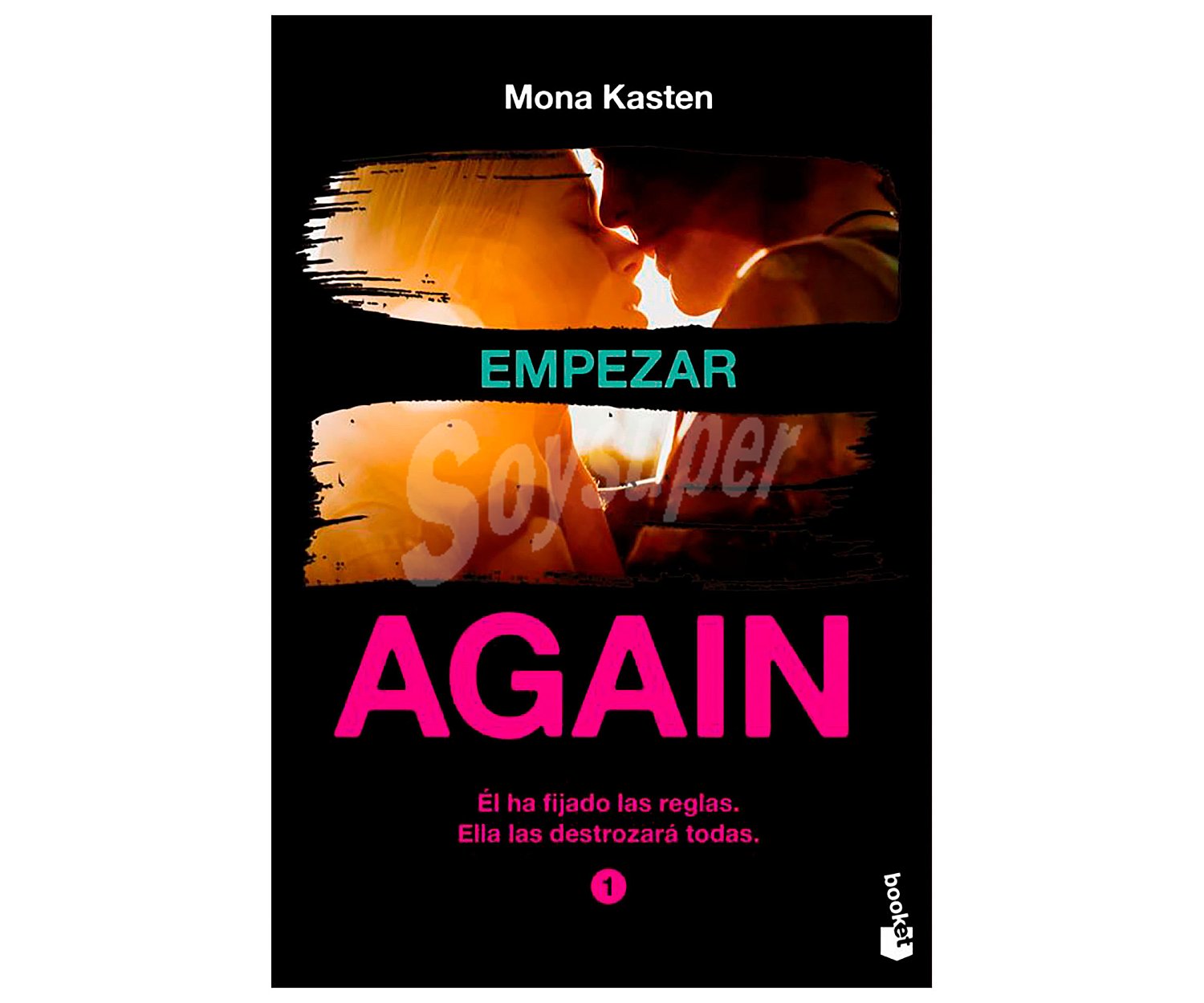 Again: Empezar, mona kasten, libro de bolsillo. Género: juvenil. Editorial Booket.