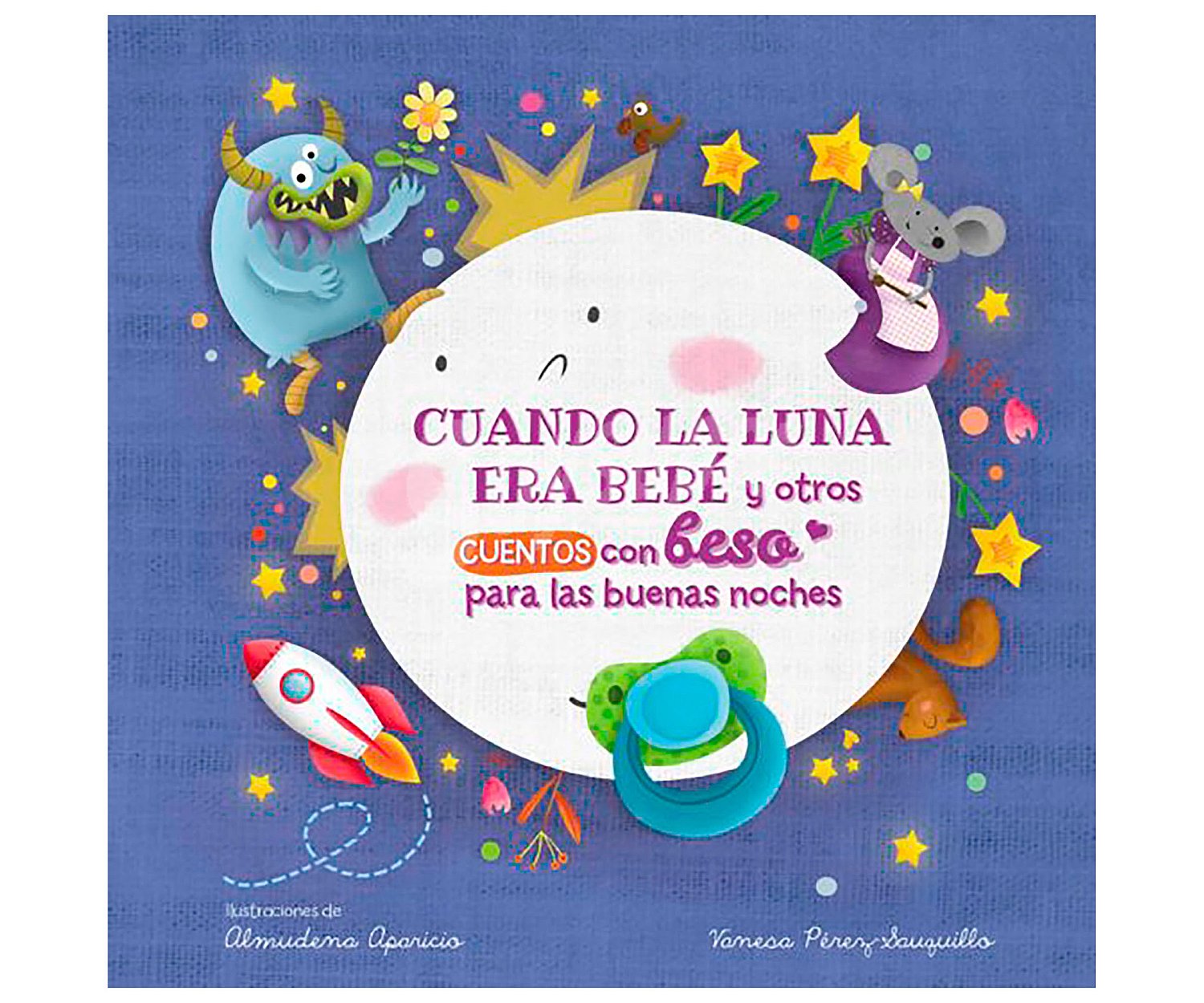 Cuando la luna era bebé y otros cuentos con beso para las buenas noches, maría pérez pla. Género: infantil. Editorial Beascoa.