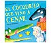 El cocodrilo que vino a cenar, steve smallman. Género infantil. Editorial Beascoa.