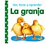 La granja, ver, tocar y aprender, VV. AA. Género infantil. Editorial Bruño.