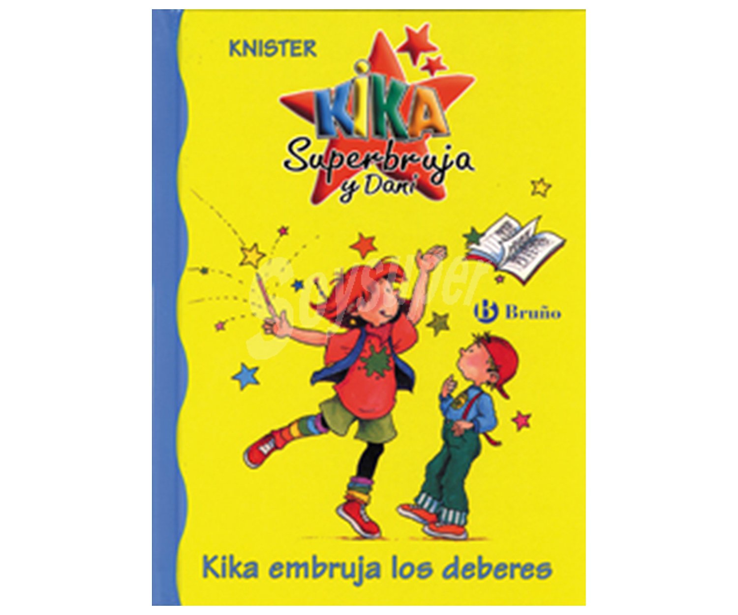 Kika embruja los deberes. KNISTER, Género: Infantil, Editorial: