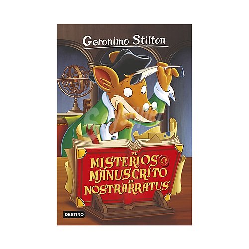 Gerónimo Stilton 03: El misteriosos manuscrito de Nostrarratus, Gerónimo Stilton 03, vv.aa. Género: infantil, aventuras. Editorial Destino