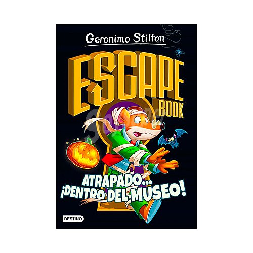 Geronimo Stilton Escape Book: Atrapado ¡dentro del museo!, geronimo stilton. Género: infantil. Editorial Destino.